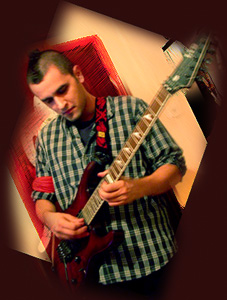 David Lopez - Guitar, Bass